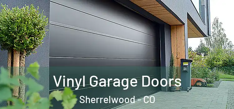  Vinyl Garage Doors Sherrelwood - CO